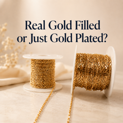 Real Gold Filled or Just Gold Plated? How Jewelry Businesses Can Tell